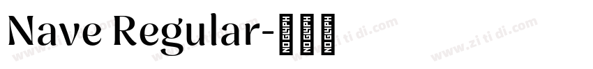 Nave Regular字体转换
